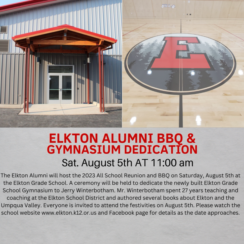 Elkton Alumni BBQ & Gymnasium Dedication Saturday August 5th at 11:00 a.m.
