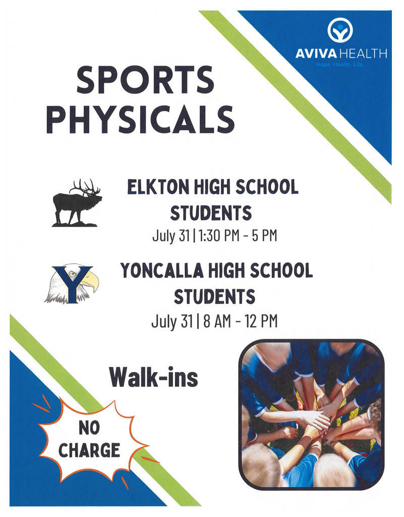 AVIVA HEALTH Sports Physicals Elkton High School Students July 31 | 1:30-5 Yoncalla High School Students July 31 | 8 am - 12 pm  Walk-ins No Charge